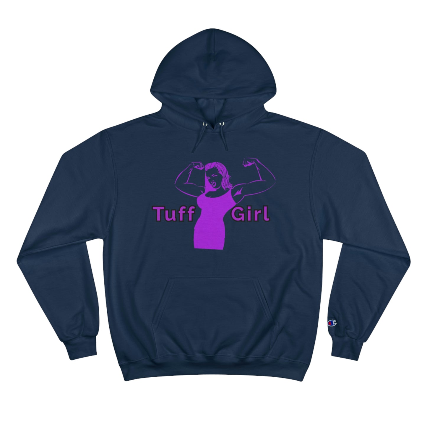 Tuff-Girl - Champion Hoodie (Purple Girl)