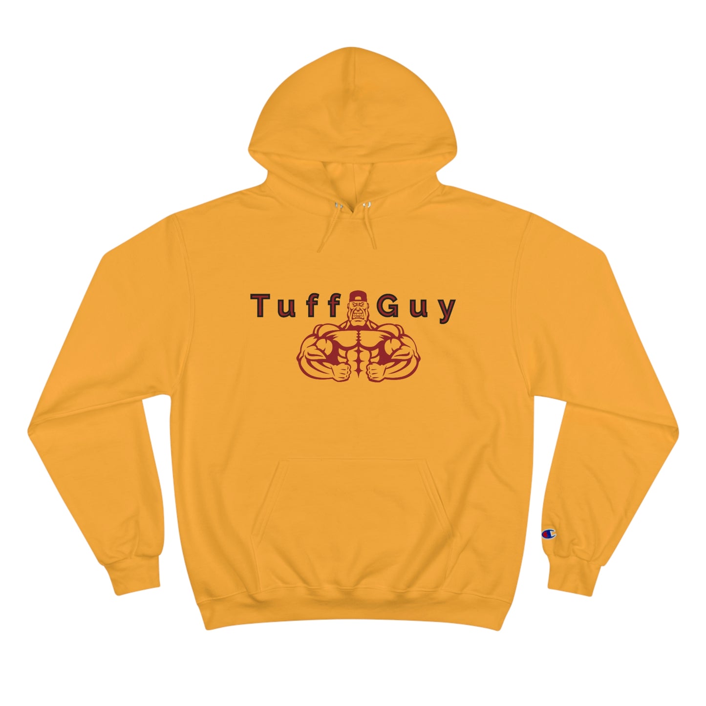 *Original* Tuff-Guy - Champion Hoodie