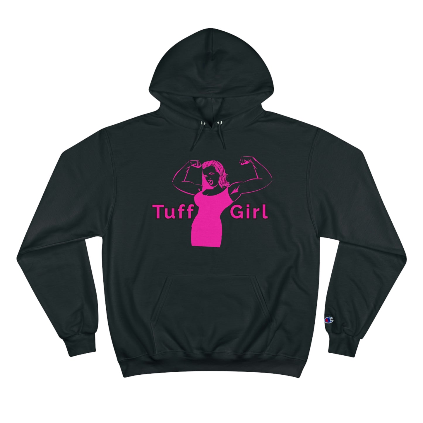 *Original Tuff-Girl* - Champion Hoodie (Double Sided)